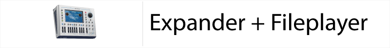 Expander & Fileplayer